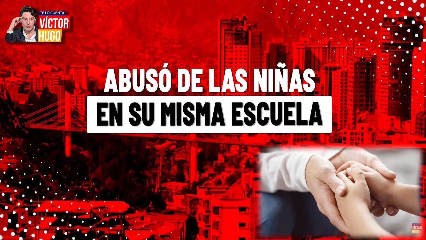 ENCARCELAN A PROFESOR DE PRIMARIA EN EL ALTO POR TOCAR A TRES NIÑAS