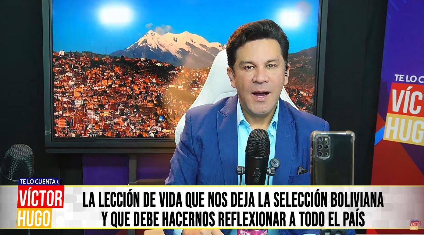LA LECCIÓN DE VIDA QUE DEJA LA SELECCIÓN BOLIVIANA Y QUE DEBE HACERNOS REFLEXIONAR A TODO EL PAÍS