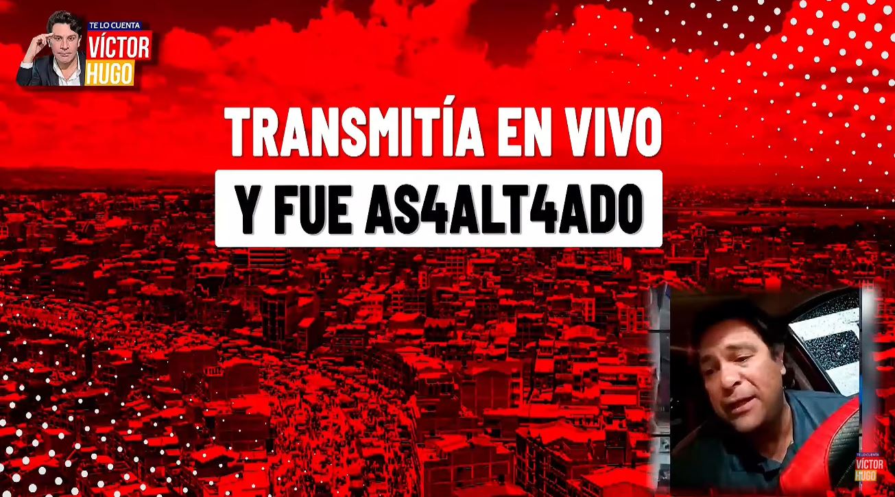 FUE ASALTADO MIENTRAS TRANSMITÍA EN VIVO: DELINCUENTE ROBA A PERIODISTA MEXICANO